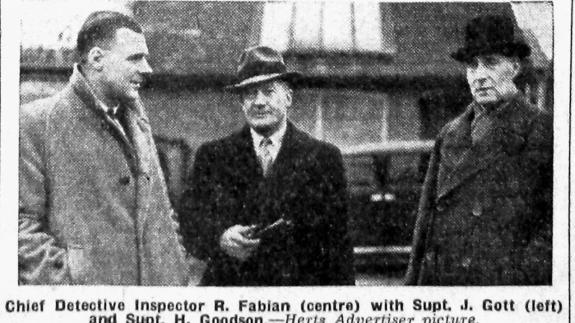 Welwyn Hatfield Times: Chief detective inspector Robert Fabian of Scotland Yard took a keen interest in the case. Welwyn Hatfield Times: Chief detective inspector Robert Fabian of Scotland Yard took a keen interest in the case.